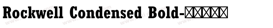 Rockwell Condensed Bold字体转换